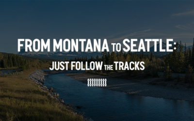 From Montana to Washington: Just Follow the Tracks